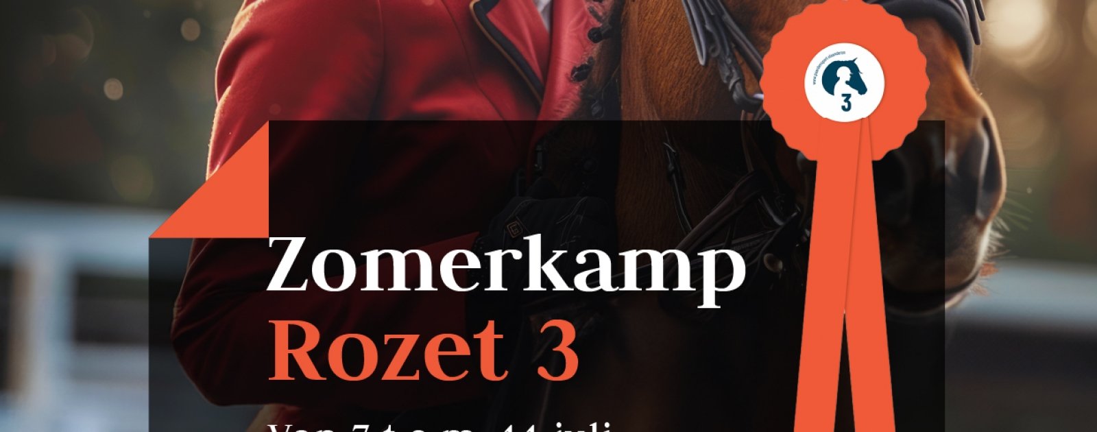 Zomerkamp 2 Rozet 3 - 7 juli tem 11 juli 2025 - Inclusief huur pony/paard 380 Euro